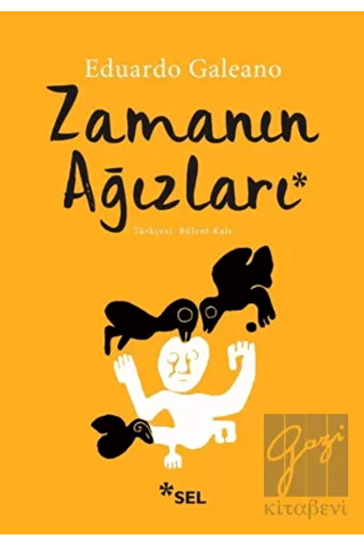 Sel Yayıncılık Zamanın Ağızları