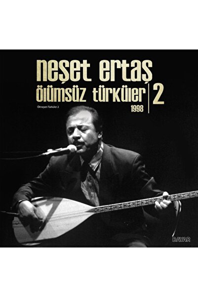 Bayar Müzik Ölümsüz Türküler 1