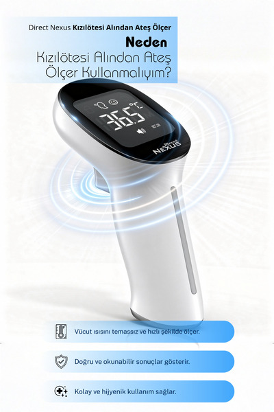 Direct NEXUS Temassız Infrared Alın Termometresi (Uzaktan Ölçüm)
