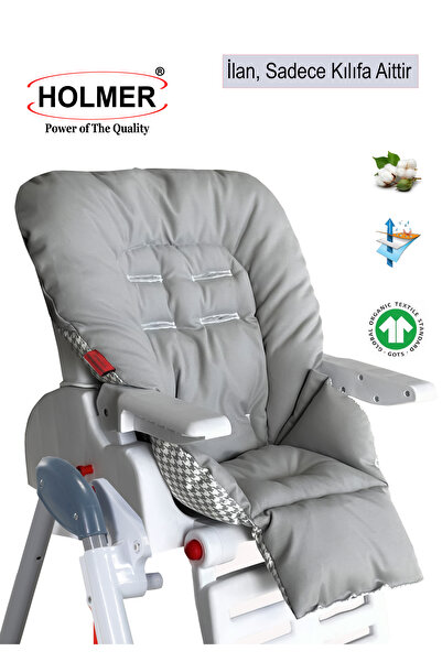 Holmer Mama Sandalyesi Minderi & Kılıfı / Leke Tutmaz / Doğal / Max-T / Ant. Gri
