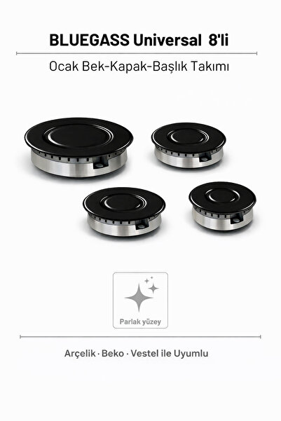 BLUE GASS BLUEGASS UNİVERSAL PARLAK 8li Ocak Bek-Kapak-Başlık Takımı ARÇELİK-...