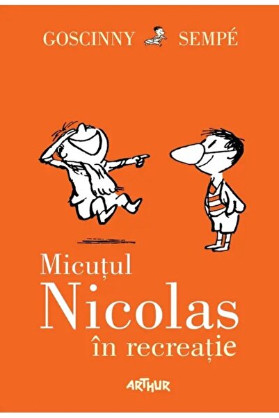 ARTHUR Micul Nicolas la joacă
