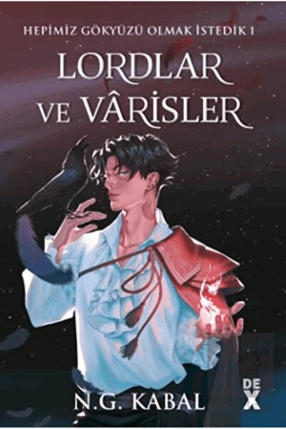 Dex Yayınevi Hepimiz Gökyüzü Olmak İstedik 1 Lordlar ve Varisler - Ciltli (Kı...