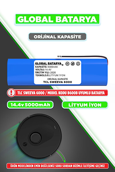 GLOBAL BATARYA Tcl Sweeva 6000 B600B Uyumlu Robot Süpürge Bataryası 14.4V 500...