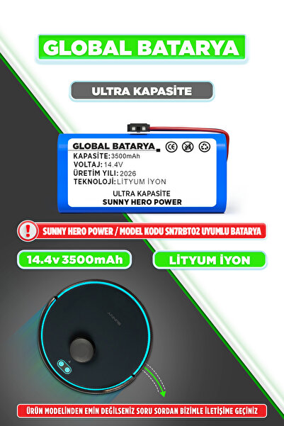 GLOBAL BATARYA Sunny Hero Power Uyumlu Akıllı Robot Süpürge Bataryası 14.4v 3...