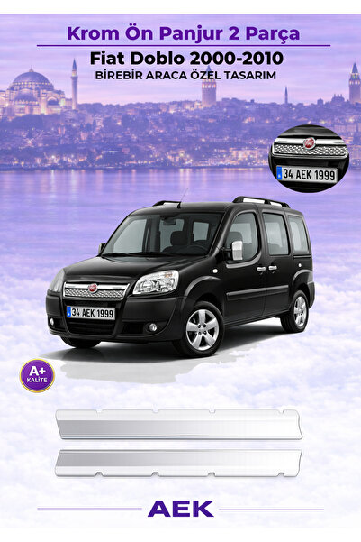 AEK Modern FİAT DOBLO 2000-2010 KROM ÖN PANJUR A+