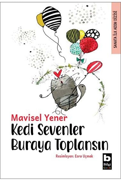 Bilgi Yayınevi Kedi Sevenler Buraya Toplansın