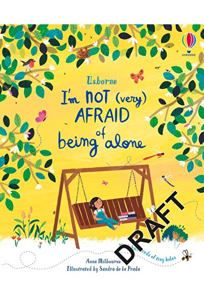 Usborne I'm Not (Very) Afraid of Being Alone