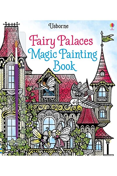 Usborne Fairy palaces magic painting book