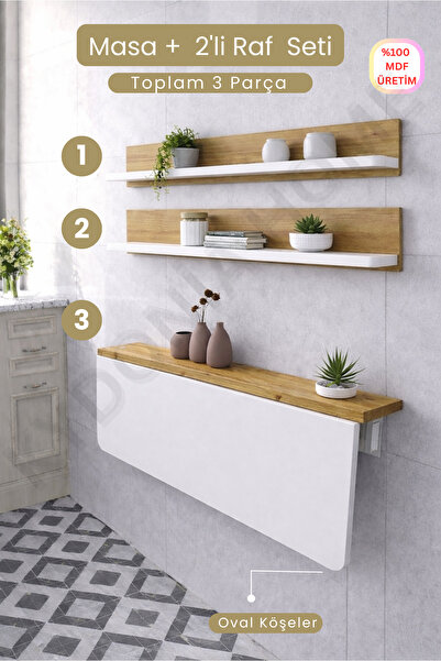 Kydonia Home 60x110 Katlanır Duvara Monte Masa ve 2 Adet 15x110 Raf Seti Beya...