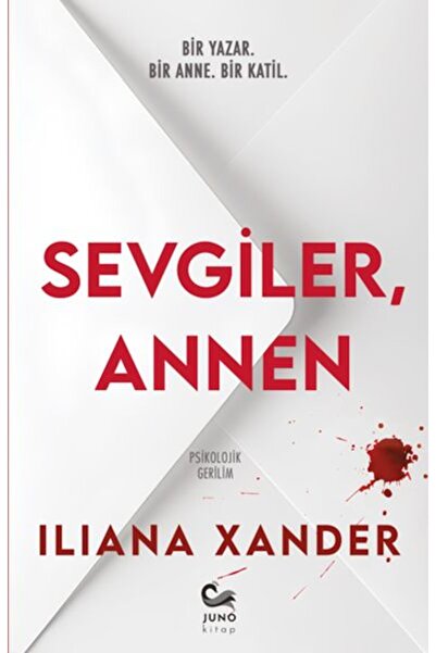 JUNO KİTAP Sevgiler, Annen