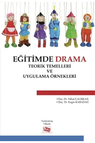 Genel Markalar Eğitimde Drama : Teorik Temelleri ve Uygulama Örnekleri
