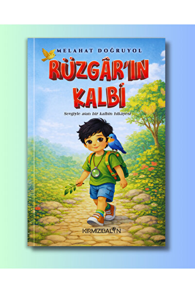Rüzgar'ın Kalbi Melahat DOĞRUYOL