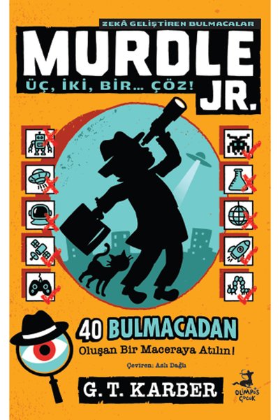 OLİMPOS ÇOCUK Murdle Jr. 2: Meraklı Zihinler İçin İlginç Suçlar: 40 Bulmaca Gizemini Çözün! (9 Yaş ve üzeri)