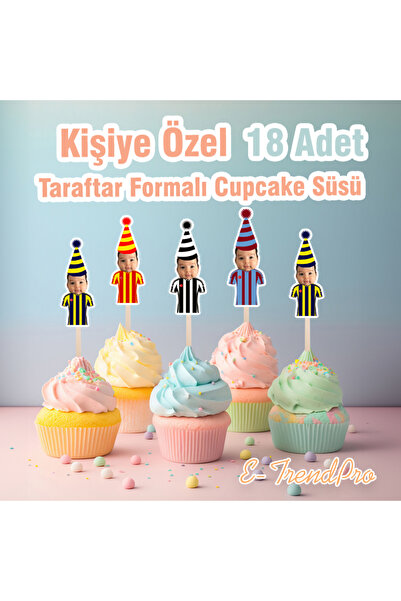 Fotoğraflı, Şapkalı ve Formalı Kişiye Özel Cupcake Topper Seti | Tüm Takım Renklerine Uyarlanabilir