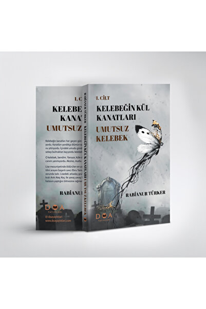 DOA Yayınları Kelebeğin Kül Kanatları - Umutsuz Kelebek - Rabianur Türker