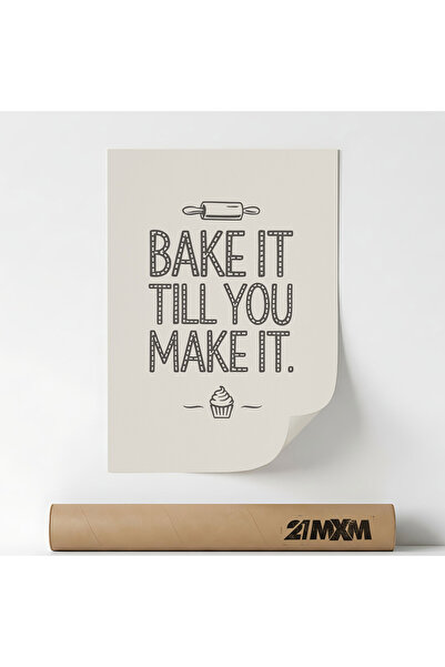 21mxm Poster decorativ Bake It, stil modern,Fără ramă