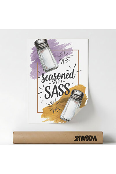 21mxm Poster decorativ, Seasoned with Sass,design modern, fără rámă
