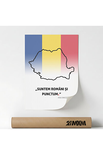 21mxm Poster decorativ, mesaj patriotic romanesc, Suntem Romani, Fara Rama