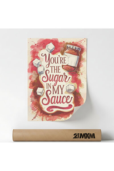 21mxm Poster decorativ, Sugar in My Sauce, modern, fara rama