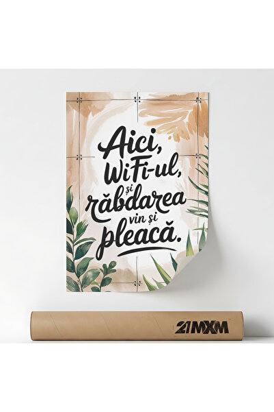 21mxm Poster 'Wifi-Ul Si Rabdarea Vin Si Pleaca' Pe Panza Mata – Design Minim...