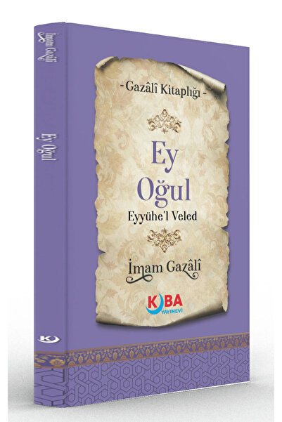 KUBA YAYINEVİ İMAM GAZALİ EY OĞUL
