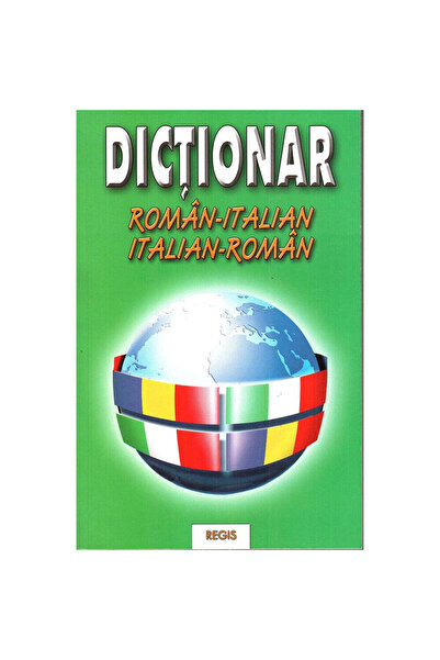 Regis Dicţionar Român - Italian/Italian - Român - Alexandru Nicolae