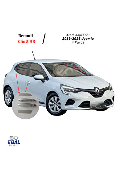 EBAL OTO AKSESUAR Renault Clio 5 HB Krom Kapı Kolu 4 Kapı 2019–2024 Paslanmaz...