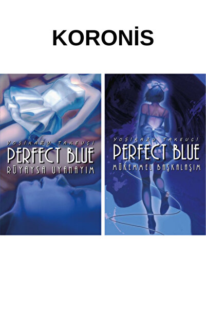 Komikşeyler Yayıncılık Perfect Blue (Rüyaysa Uyanayım & Mükemmel Başkalaşım) ...