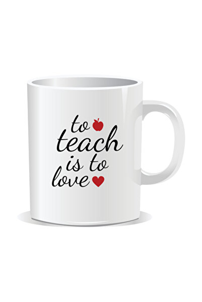Mug Mania Cana personalizata pentru profesori, To teach is to love