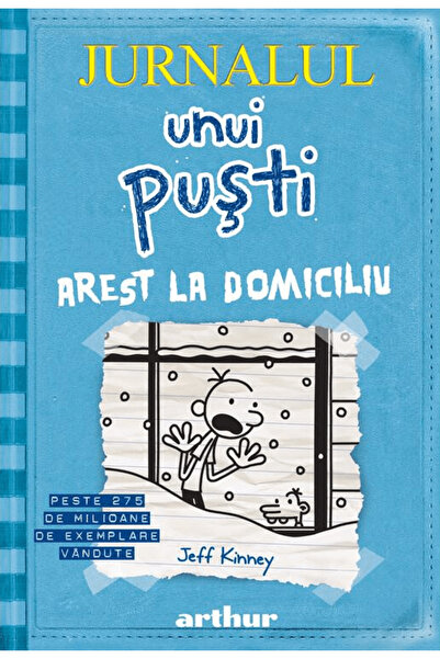 ARTHUR Дневникът на един слабак 6. Домашен арест, Джеф Кини
