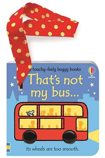 Usborne Children's book, Usborne, That's not my bus... buggy book, 0+ years