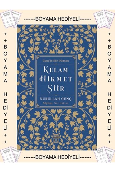 Timaş Yayınları Boyamalı- Kelam Hikmet Şiir - Genç'in Şiir Dünyası - Nurullah...