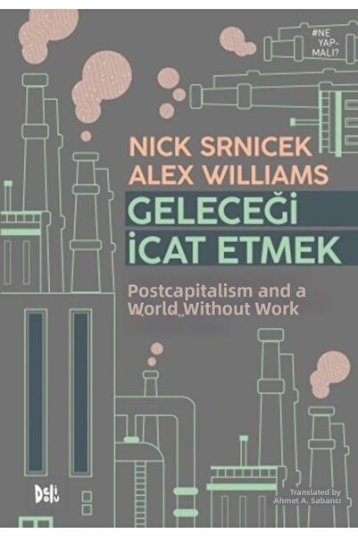 Marvel Inventing the Future: Postcapitalism and a World Without Work