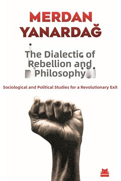 Marvel The Dialectic of the Revolution and of Philosophy