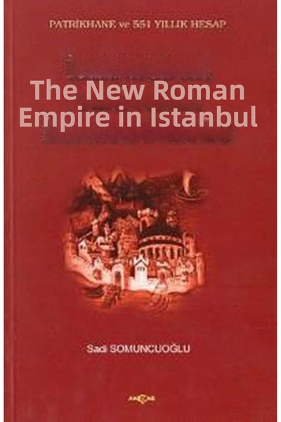 Marvel The New Roman Empire in Istanbul