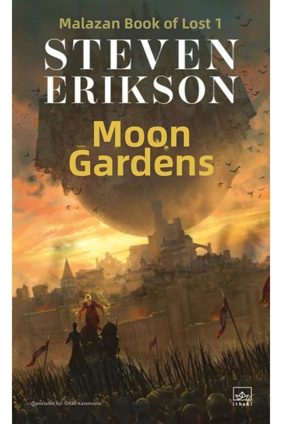 Marvel Moon Gardens - Book of Malazan Yitikler 1