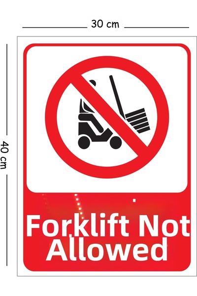 Mayeka Metal Forklift Cannot Turn 30X40 cm A3 Warning Work Safety Sign