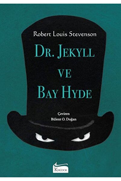 Koridor Yayıncılık Dr. Jekyll Ve Bay Hyde - Bez Ciltli / Robert Louis Stevens...