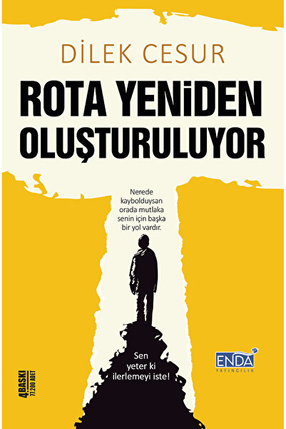 ENDA YAYINCILIK Rota Yeniden Oluşturuluyor / Dilek Cesur / / 9786259254302
