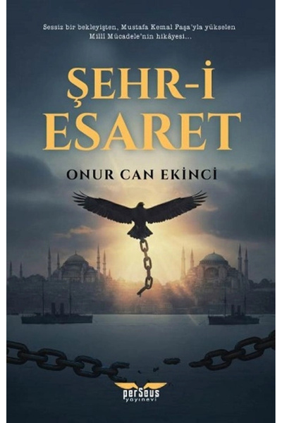 Perseus Yayınevi Şehr-İ Esaret - Onur Can Ekinci -