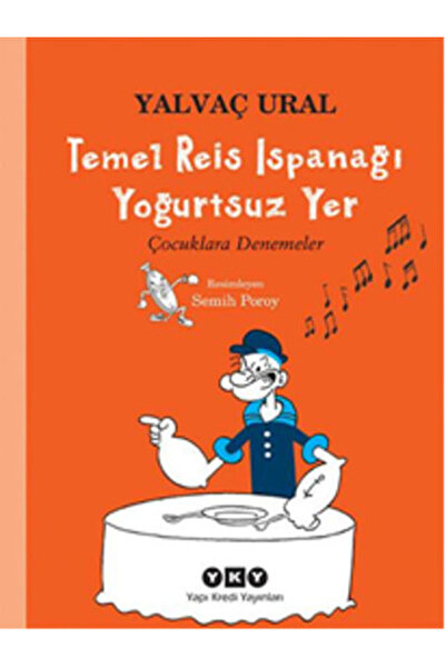 Yapı Kredi Yayınları Temel Reis Ispanağı Yoğurtsuz Yer