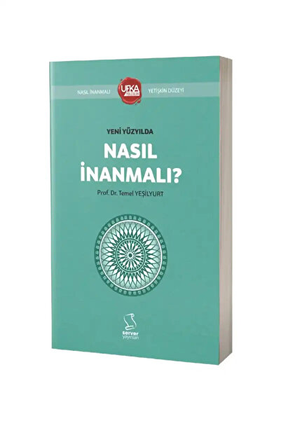 Server Yayınları Yeni Yüzyılda Nasıl İnanmalı