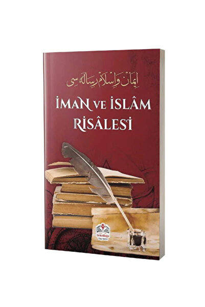 İsmailağa Yayınevi İman Ve Islâm Risalesi