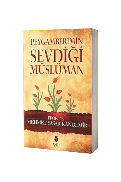 Tahlil Yayınları Peygamberimin Sevdiği Müslüman