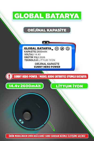 GLOBAL BATARYA Sunny Hero Power Uyumlu Akıllı Robot Süpürge Bataryası 14.4v 2...