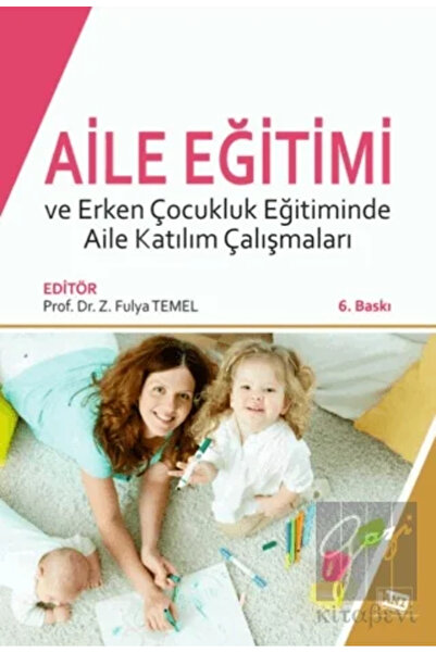 Genel Markalar Aile Eğitimi ve Erken Çocukluk Eğitiminde Aile Katılım