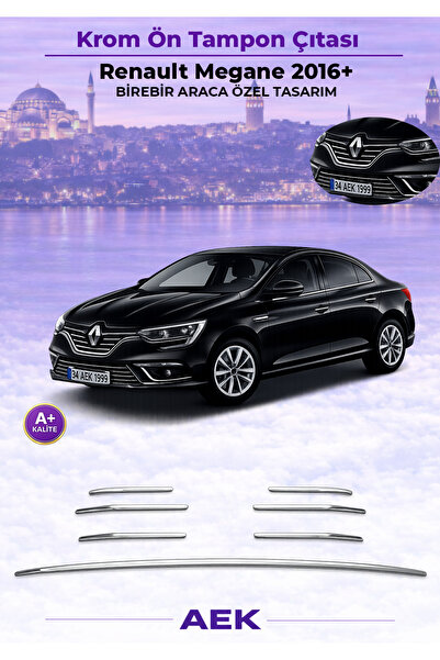 AEK Modern RENAULT MEGANE 4 2016-2020 ARACA ÖZEL KROM ÖN TAMPON ÇITASI A+