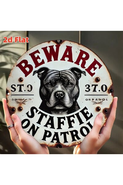 Choice Round 20X20CM 2D Flat "Beware: Staffie on Patrol" - Durable Aluminum W...