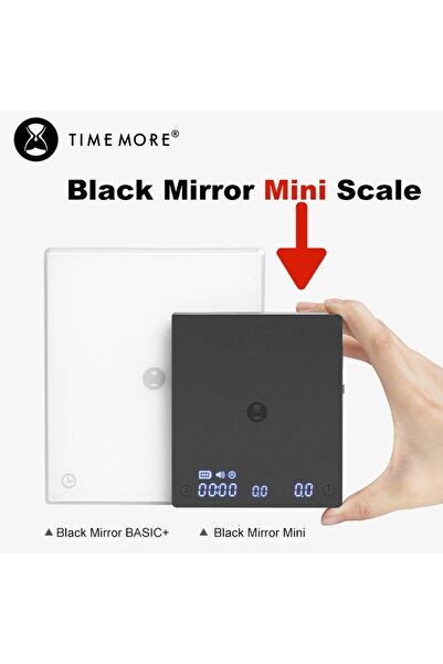 Choice ميزان TIMEMORE Scale Black Mirror Mini لتحضير قهوة الإسبريسو بتقنية ال...